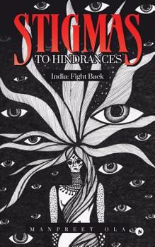 Paperback Stigmas to Hindrances: India: Fight Back Book