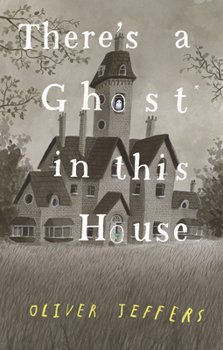 Hardcover There's a Ghost in This House Book