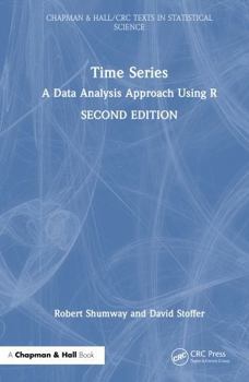 Hardcover Time Series: A Data Analysis Approach Using R Book