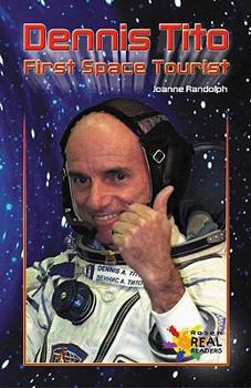 Paperback Dennis Tito: First Space Tourist Book