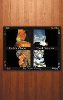 Paperback Harbor Village: The 4 Seasons Book