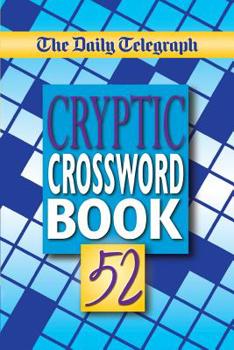 Paperback The Daily Telegraph Cryptic Crosswords Book 52 Book