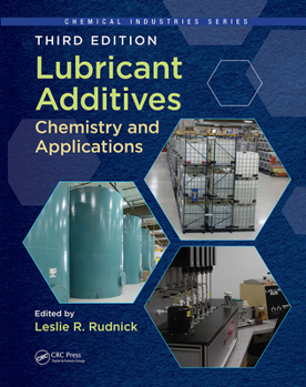 Paperback Lubricant Additives: Chemistry and Applications, Third Edition Book