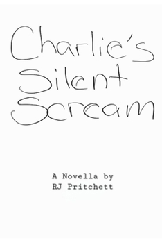 Paperback Charlie's Silent Scream Book