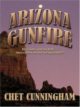 Arizona Gunfire - Book #2 of the Chisholm