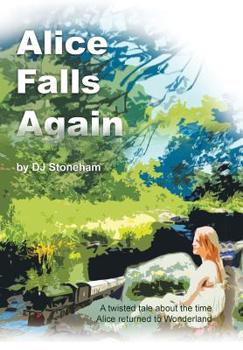 Hardcover Alice Falls Again Book