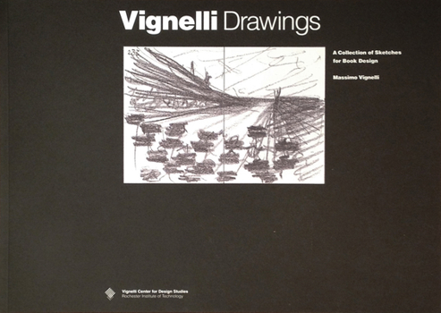 Paperback Vignelli Drawings: A Collection of Sketches for Book Design Book