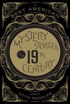 Hardcover The Best American Mystery Stories of the 19th Century Book