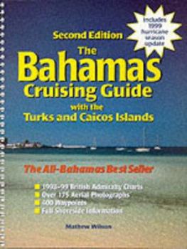 Paperback The Bahamas Cruising Guide with the Turks and Caicos Islands Book