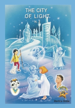 2. The city of light (Chatipan Collection in English)