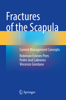 Paperback Fractures of the Scapula: Current Management Concepts Book
