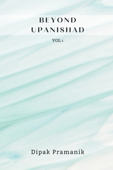 Paperback Beyond Upanishad Volume 1 Book