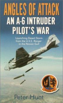 Mass Market Paperback Angles of Attack: An A-6 Intruder Pilot's War Book