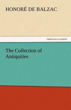 Paperback The Collection of Antiquities Book