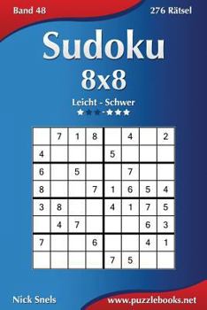 Paperback Sudoku 8x8 - Leicht bis Schwer - Band 48 - 276 Rätsel [German] Book