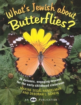 Paperback What's Jewish about Butterflies? Book