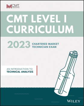 Paperback Cmt Curriculum Level I 2023: An Introduction to Technical Analysis Book