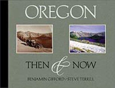 Hardcover Oregon Then & Now Book