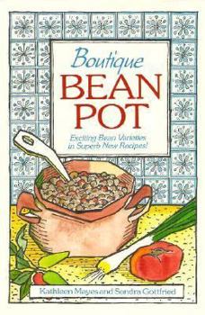 Paperback Boutique Bean Pot: Exciting Bean Varieties in Superb New Recipes Book