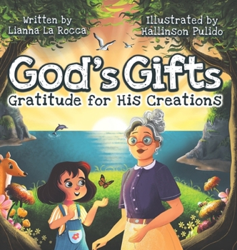 Hardcover God's Gifts: Gratitude for His Creations Book