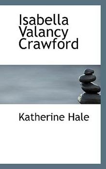 Paperback Isabella Valancy Crawford Book