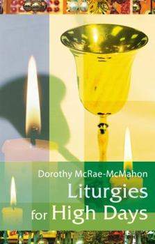 Paperback Liturgies for High Days Book