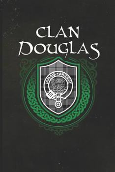 Clan Douglas: Scottish Tartan Family Crest - Blank Lined Journal with Soft Matte Cover