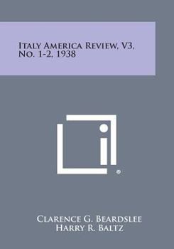 Paperback Italy America Review, V3, No. 1-2, 1938 Book