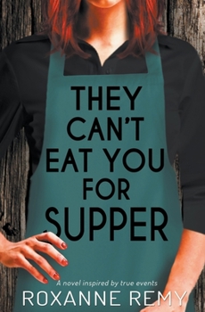 Paperback They Can't Eat You for Supper Book