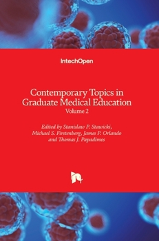 Hardcover Contemporary Topics in Graduate Medical Education: Volume 2 Book