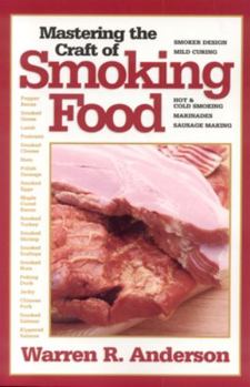 Paperback Mastering the Craft of Smoking Food Book