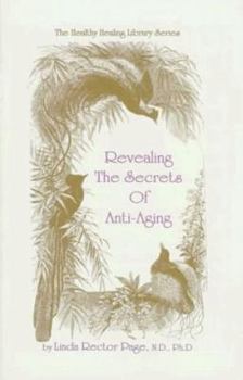 Paperback Revealing the Secrets of Anti-Aging Book