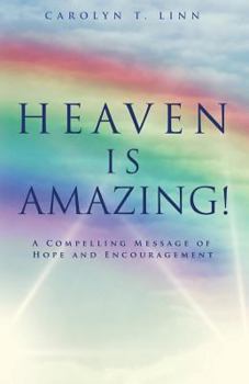 Paperback Heaven Is Amazing! Book