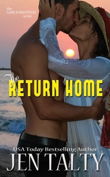 The Return Home: The Aegis Network - Book #4 of the Sarich Brothers