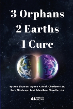 Paperback 3 Orphans 2 Earths 1 Cure Book