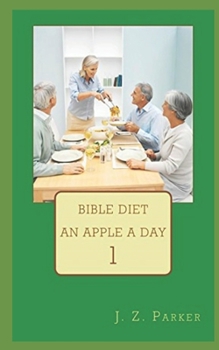 Bible Diet: An Apple A Day