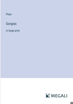 Paperback Gorgias: in large print Book