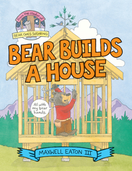Hardcover Bear Builds a House Book