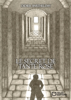 Paperback Le secret de tante Rose [French] Book