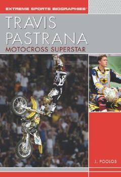 Library Binding Travis Pastrana: Motocross Superstar Book