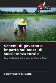 Paperback Schemi di governo e impatto sui mezzi di sussistenza rurale [Italian] Book