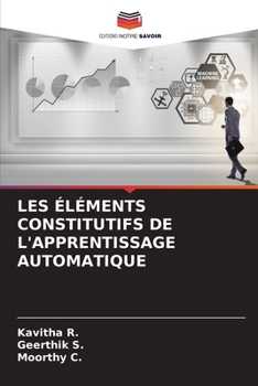 Paperback Les Éléments Constitutifs de l'Apprentissage Automatique [French] Book