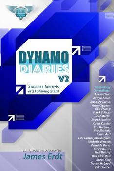 Paperback DYNAMO Diaries - Volume 2: Success Secrets of 21 Shining Stars Book