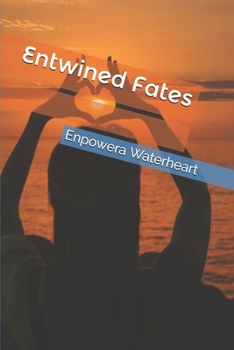 Paperback Entwined Fates Book
