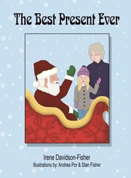 Hardcover The Best Present Ever Book