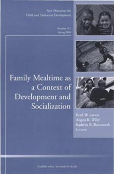 Paperback Family Mealtime as a Context of Development and Socialization Book