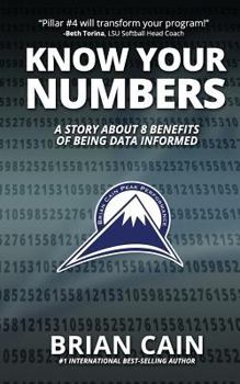 Paperback Pillar #4: Know Your Numbers: A Story about 8 Benefits of Being Data Informed Book