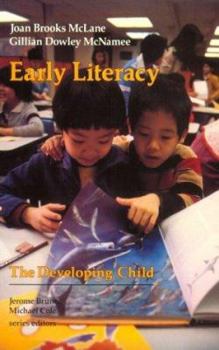 Hardcover Early Literacy (DEVELOPING CHILD) Book
