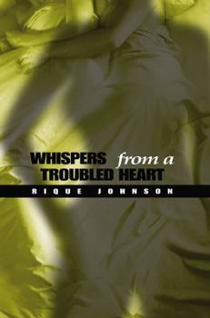 Paperback Whispers from a Troubled Heart Book