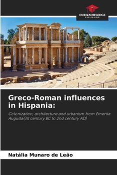 Paperback Greco-Roman influences in Hispania Book